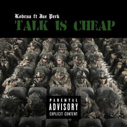 Talk Is Cheap (feat. JaePerk)