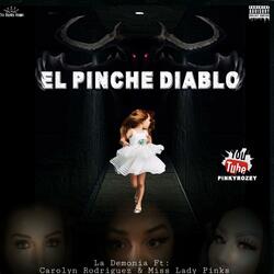 El Pinche Diablo (feat. La Demonia & Carolyn Rodriguez)