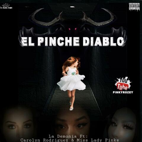 El Pinche Diablo (feat. La Demonia & Carolyn Rodriguez)