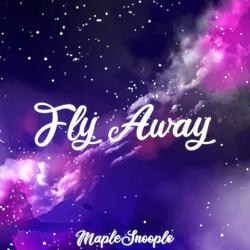 Fly Away