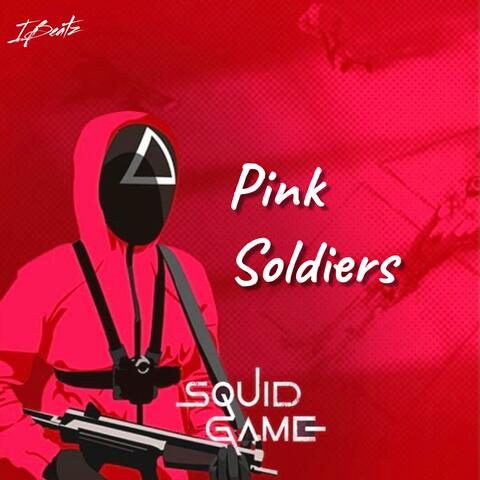 Pink Soldiers (remix)