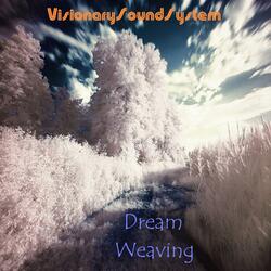 Dream Weaving