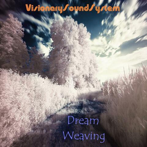 Dream Weaving