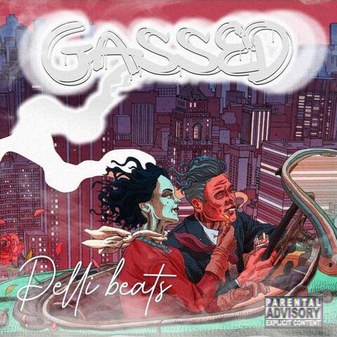 GASSED (feat. Nitsua)