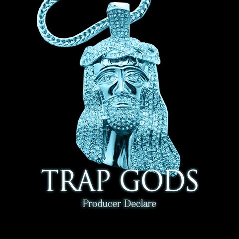 Trap Gods