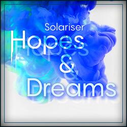 Hopes & Dreams