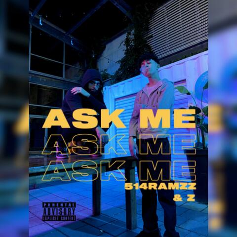 Ask Me (feat. OfficialZ)