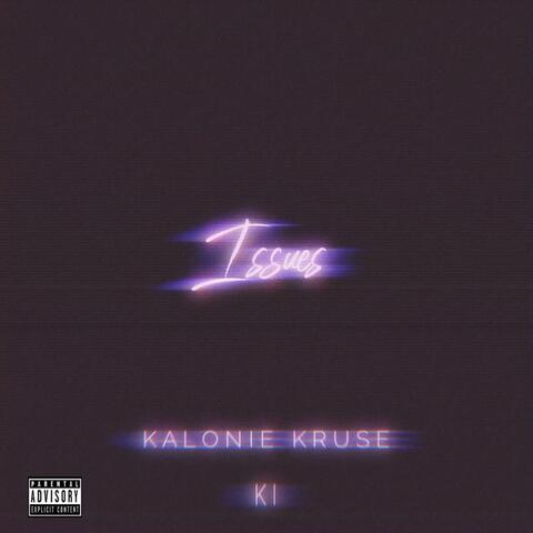 Issues (feat. KI)