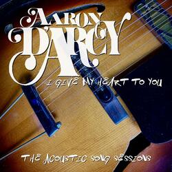 I give my heart to you