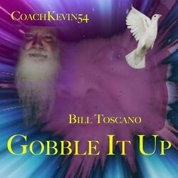Gobble It Up (feat. CoachKevin54)