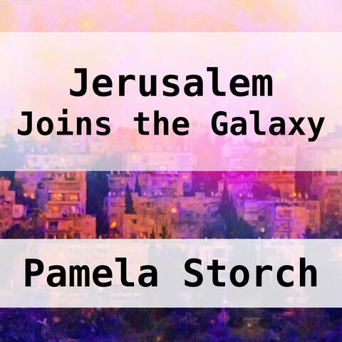 Jerusalem Joins the Galaxy