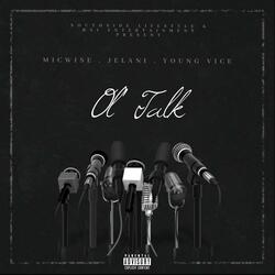 Ol Talk (feat. J Smoke Da Warning & Young Vice)