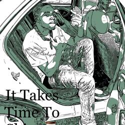 Cold Streets(It Takes Time To Shine) (feat. 32will$ki)