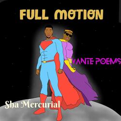 Full Motion (feat. Vante Poems)