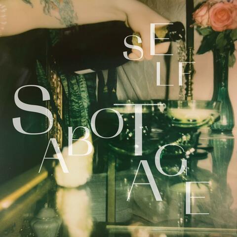 Self Sabotage