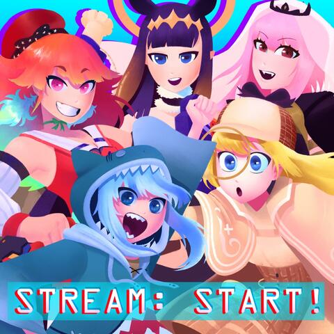 Stream: Start! (feat. Lollia, Adriana Figueroa, Chi-Chi & Kathy-Chan)