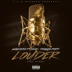 LOUDER (feat. Dkg1 & Franco Port)