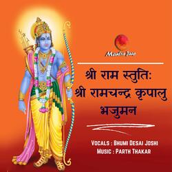 Shree Raam Charan Kripalu (feat. Bhoomi Desai)