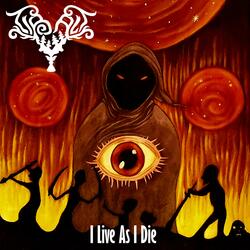 I Live As I Die