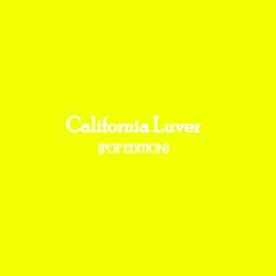 California Luver (Pop Edition) (feat. Andrews Right)