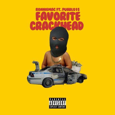 Favorite Crackhead (feat. Puablo15)