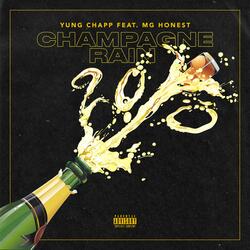 Champagne Rain (feat. MG Honest)