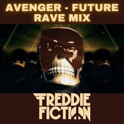 Avenger (Future Rave Mix)