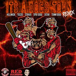 It's A Dogs Town Remix Pt. 2 (feat. Teezee, Strika1, Spek Dogg, Jistar & Temm Dogg)