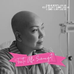 Tante Alfa Semangat!