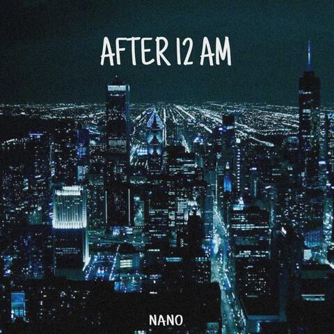 After 12 AM