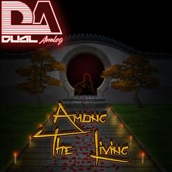 Among the Living