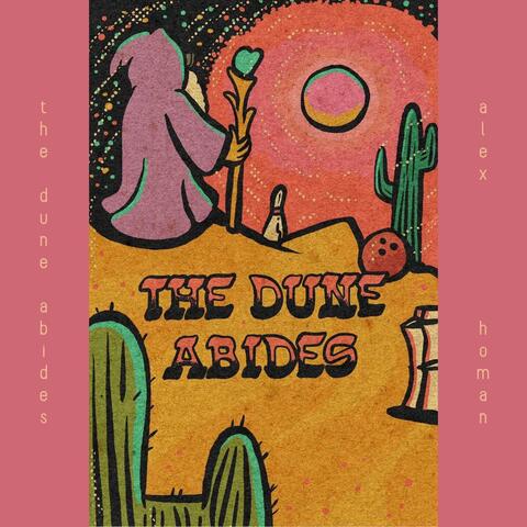 The Dune Abides