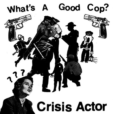 What's A Good Cop?