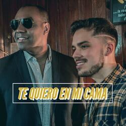 Te quiero en mi cama (feat. Fredy Costa)