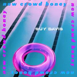 New Crowd Honey
