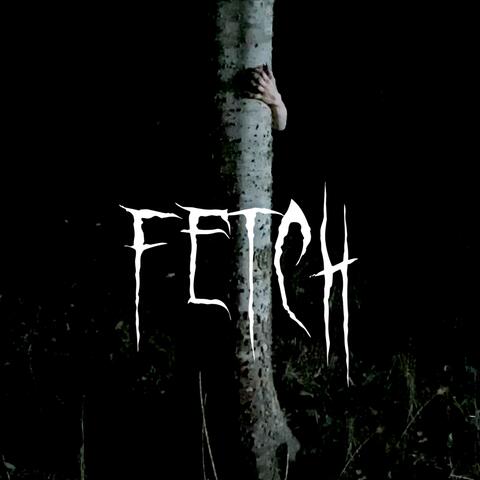Fetch (Original Motion Picture Soundtrack) (feat. Heather Halstead)