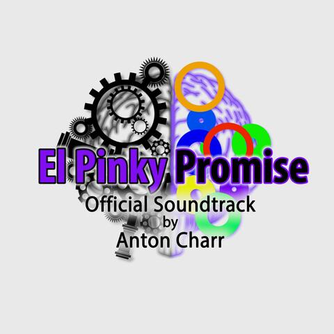 El Pinky Promise (Original Short Film Soundtrack)