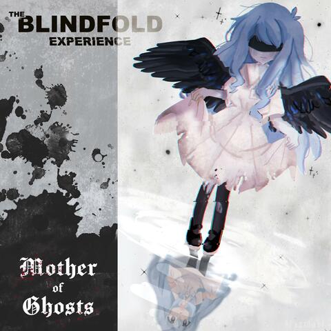 Mother Of Ghosts