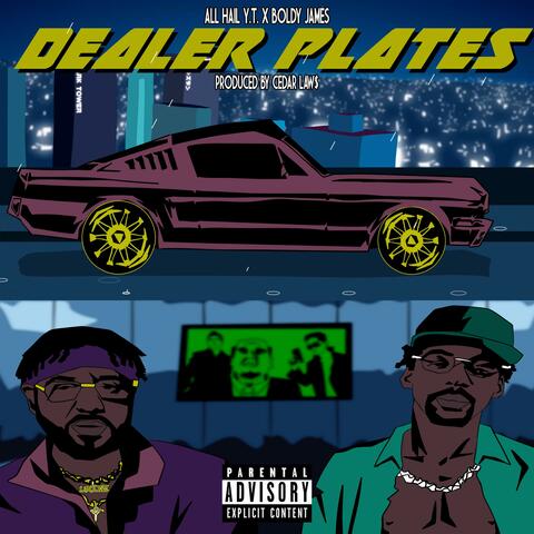 Dealer Plates (feat. Boldy James)