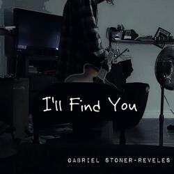 I'll Find You
