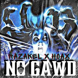 NO GAWD (feat. HOAX)