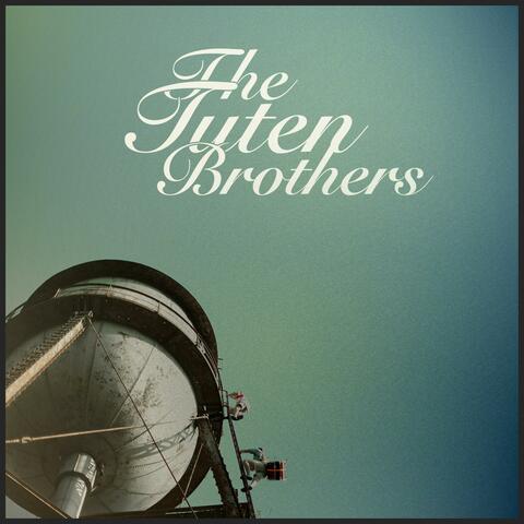 The Tuten Brothers