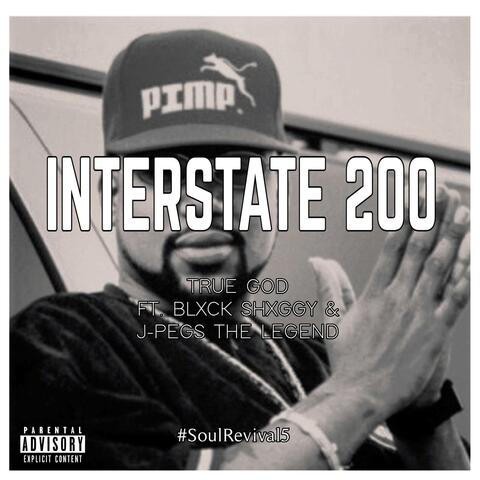 Interstate 200 (feat. J-Pegs The Legend & Blxck Shxggy)