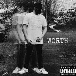Worth (feat. Zilla_)