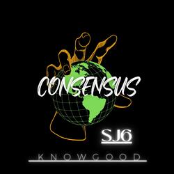 Consensus (feat. SJ6)