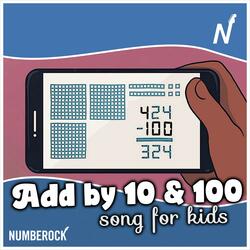 Addition Song | Mentally Adding by 10 and 100