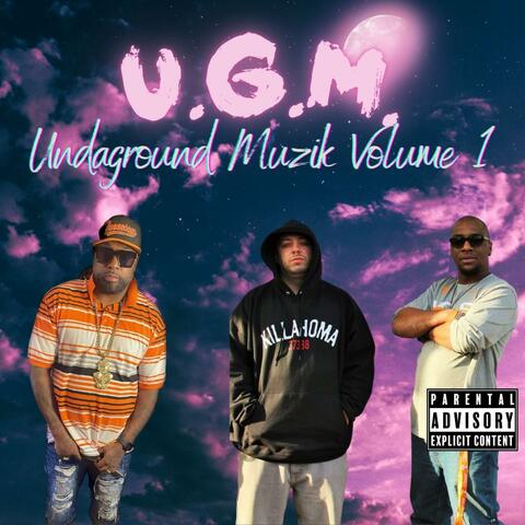 Undaground Muzik Volume 1