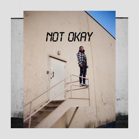 Not Okay