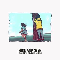 Hide And Seek (feat. Seddy Hendrinx)