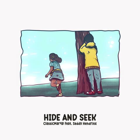 Hide And Seek (feat. Seddy Hendrinx)